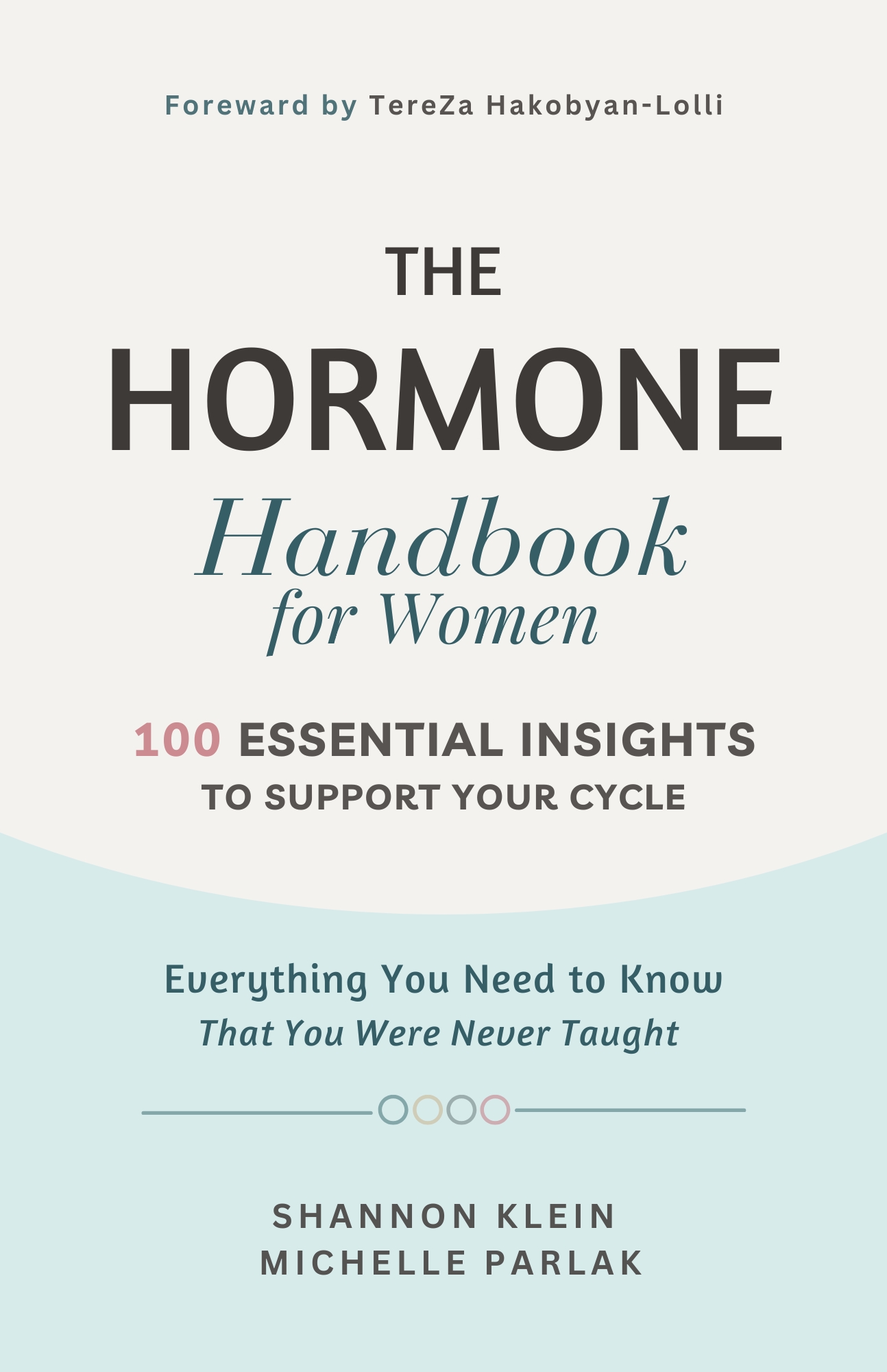 The Hormone Handbook for Women by Shannon Klein and Michelle Parlak